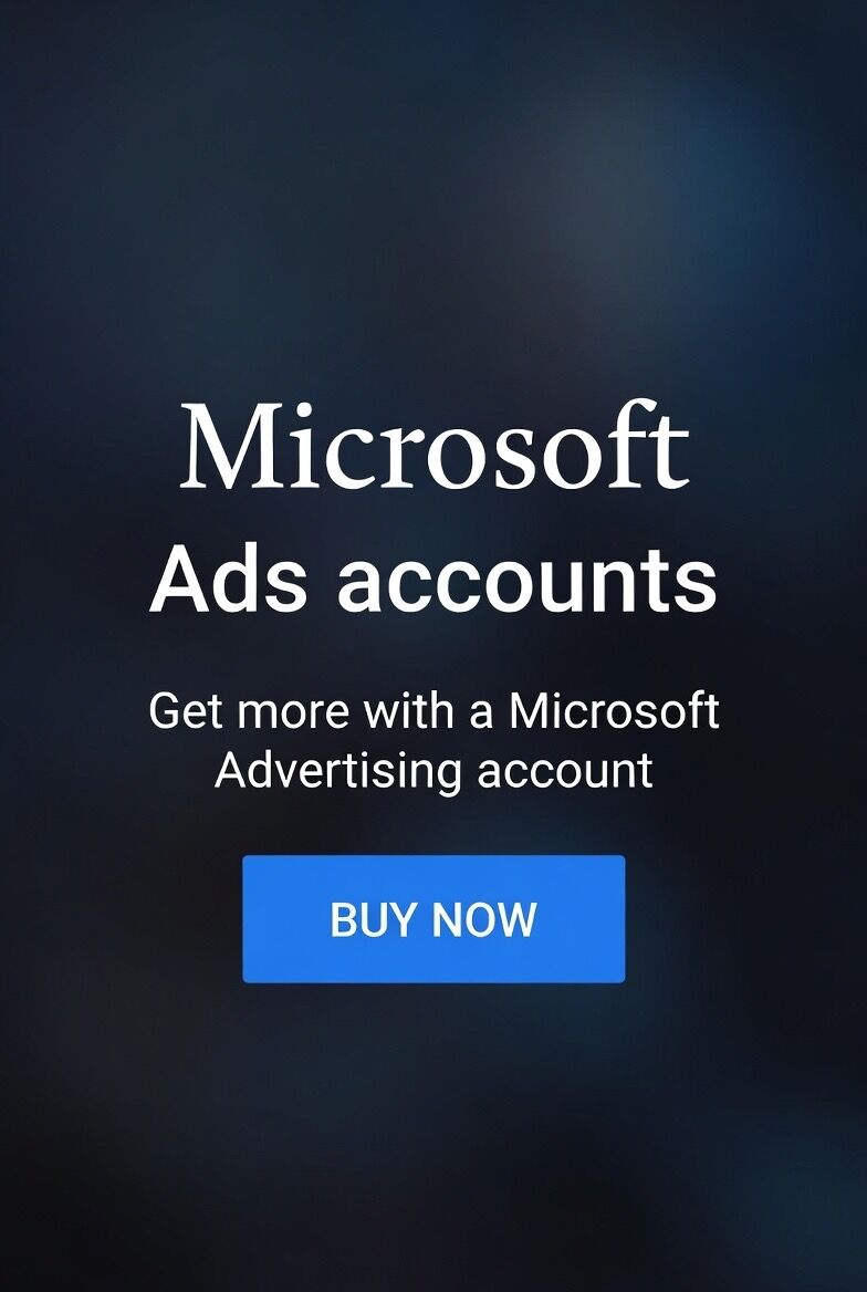 Buy Microsoft Ads Account